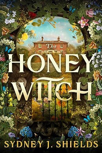 The Honey Witch Book: A Page-Turning Adventure for All Ages